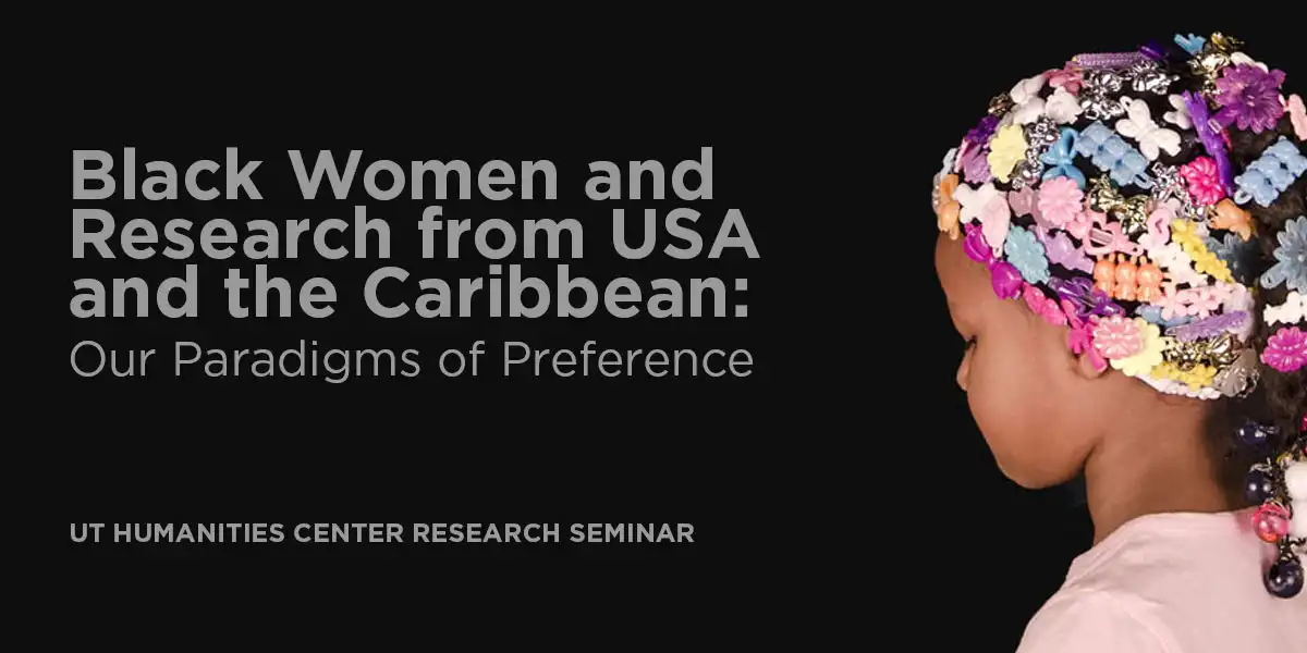 Black Women and Research from USA and the Caribbean: Our Paradigms of Preference