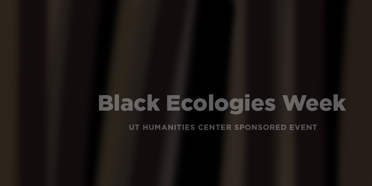 Black Ecologies Week