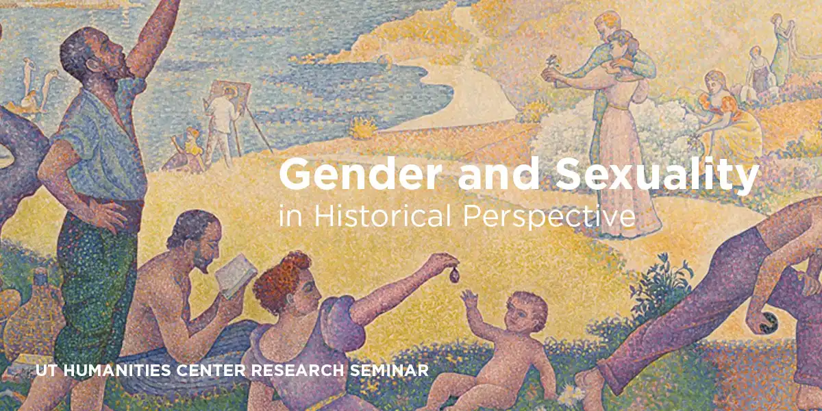 Gender and Sexuality in Historical Perspective
